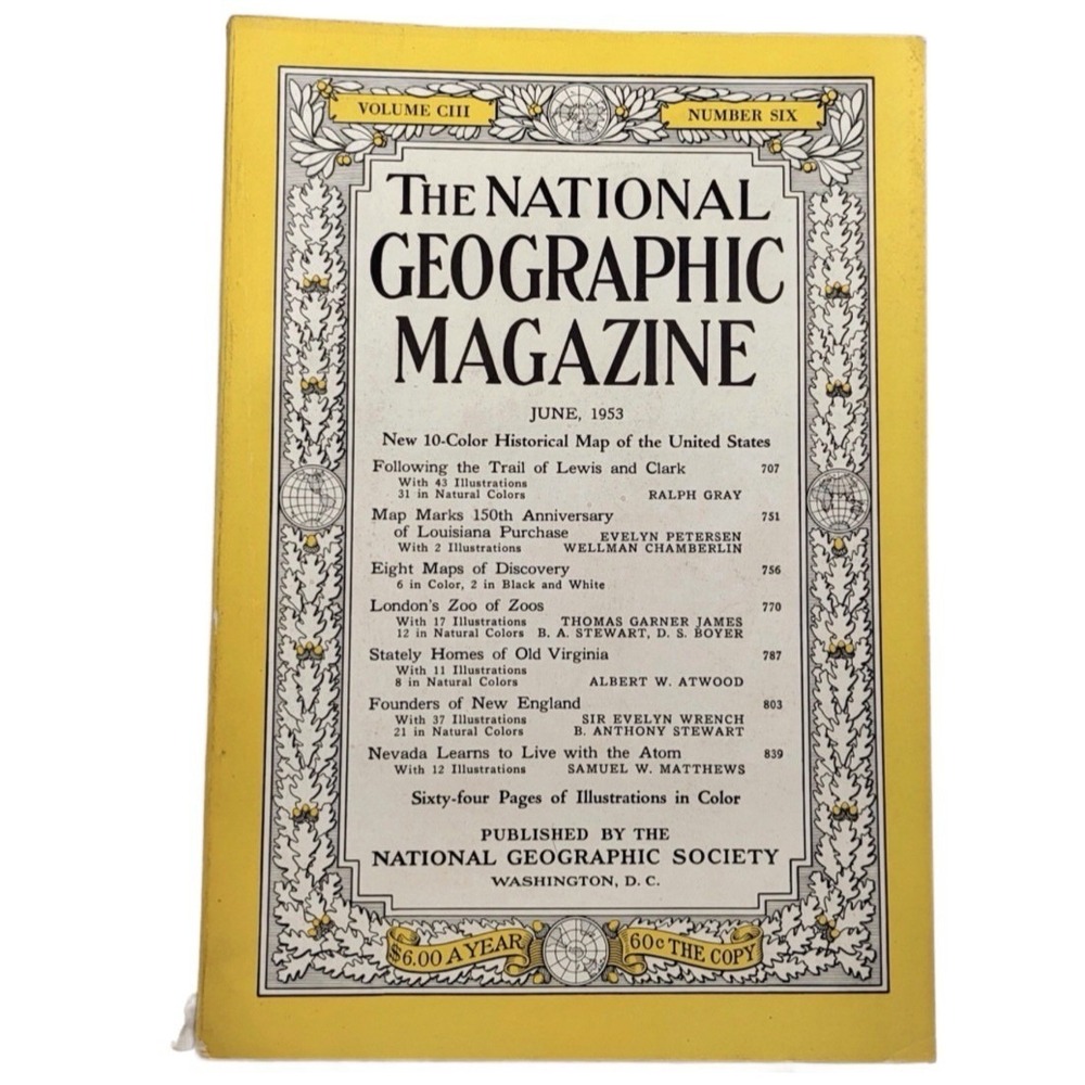 National Geographic Magazine June 1953 Volume CIII Number 6 - Map Not Included